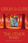 The Other Wind - U. K. Le Guin